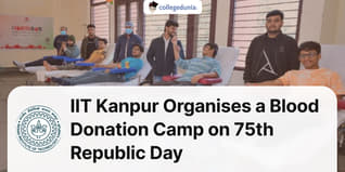 IIT Kanpur Organises a Blood Donation Camp on 75th Republic Day
